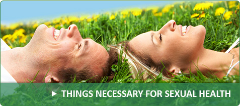 Things necessary for Sexual health